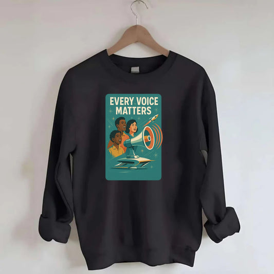Diverse voices being heard and amplified - "Every Voice Matters" - inclusive - Crewneck Sweatshirt - black