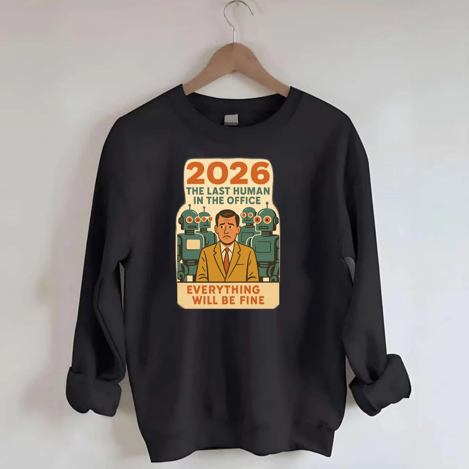 Single human worker surrounded by robot coworkers - "The last human in the - Crewneck Sweatshirt - black