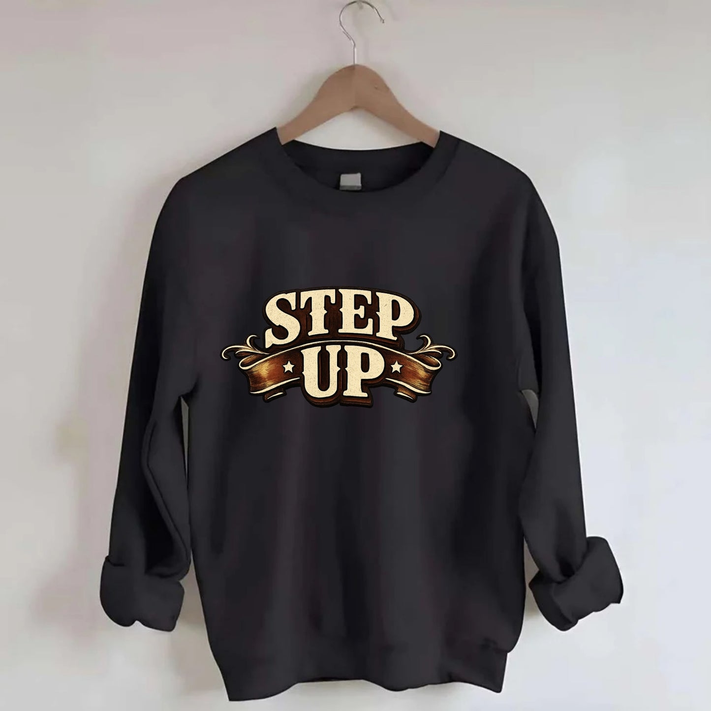 Bold typography design - "STEP UP" - rise to occasion, take charge - Crewneck Sweatshirt - black