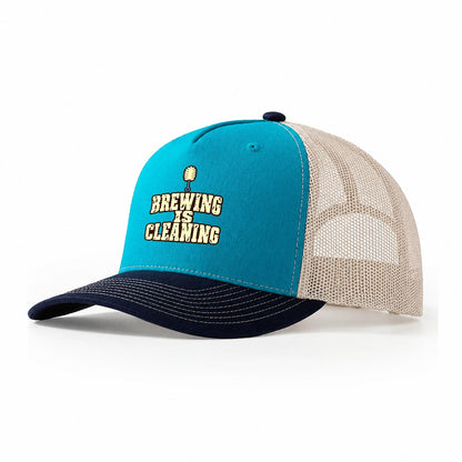 Brewing Is Cleaning Homebrewing Trucker Hat – Teal Navy