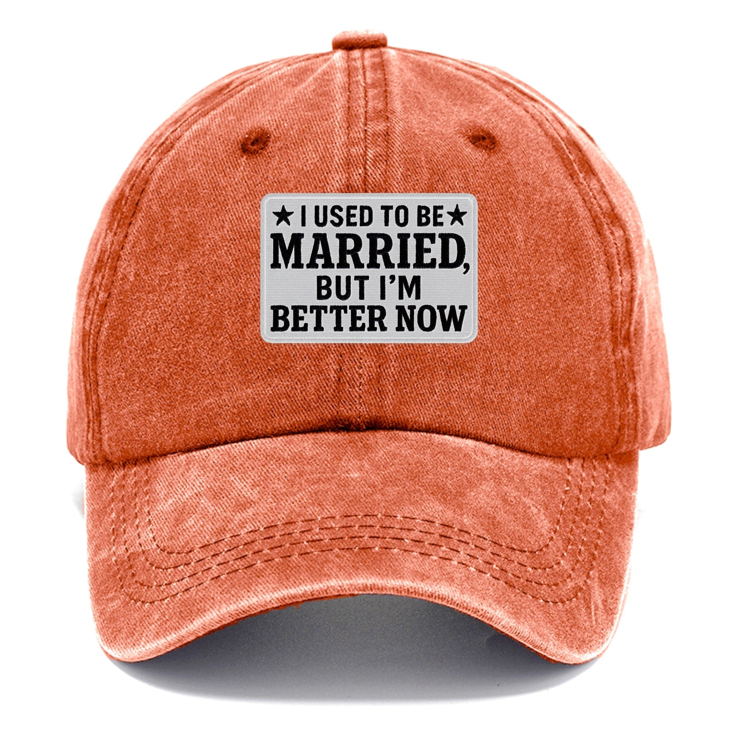 i used to be married but i'm better now Hat