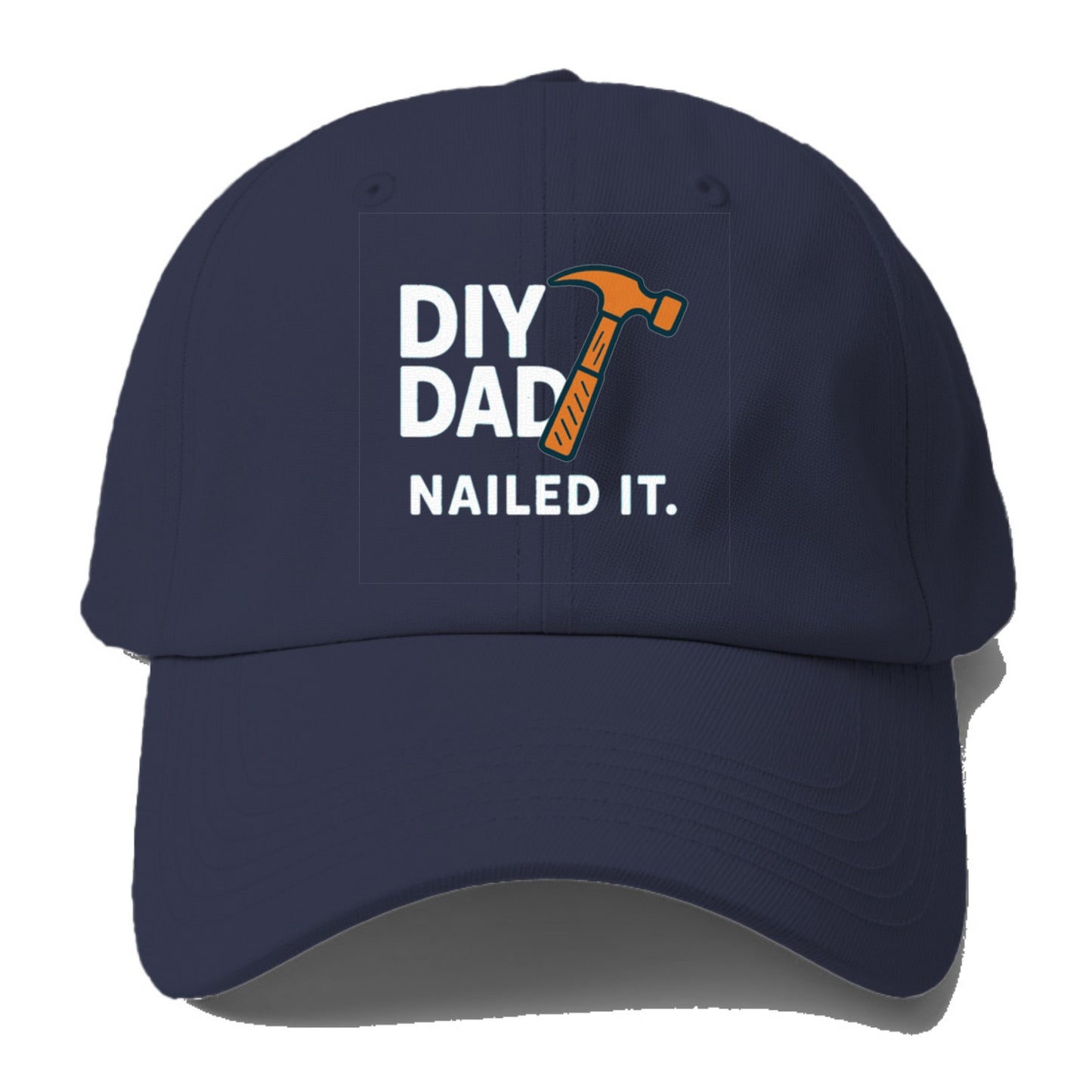diy dad nailed it Hat