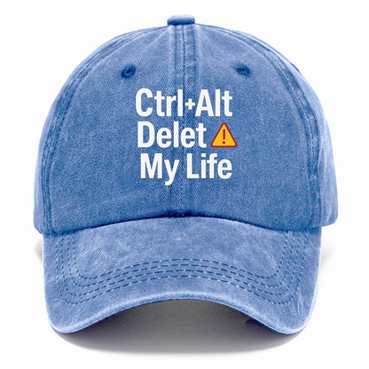 ctrl alt delete life Hat