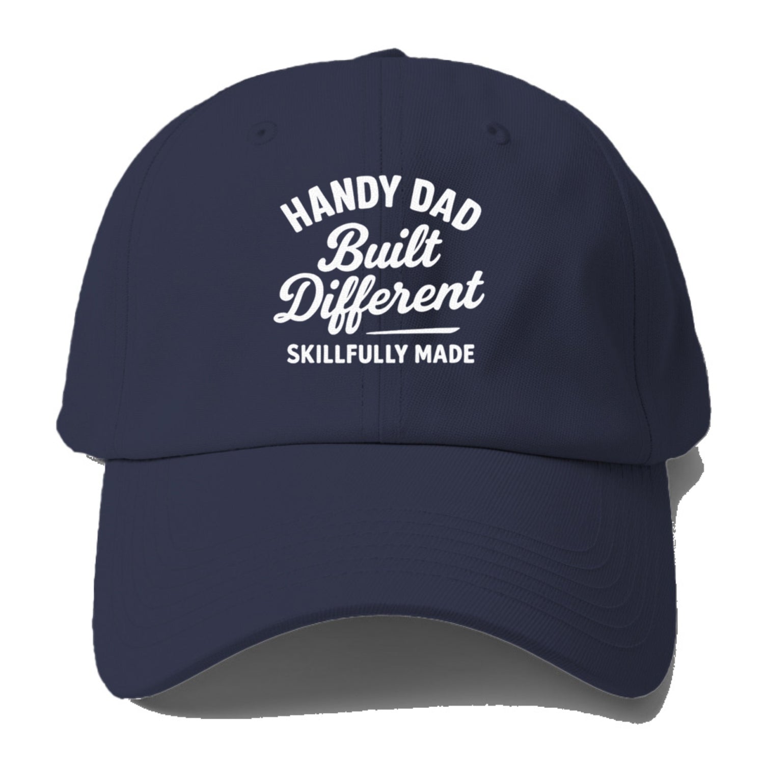 handy dad built different Hat