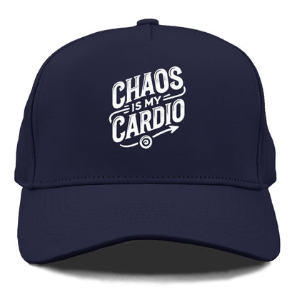 chaos is my cardio Hat