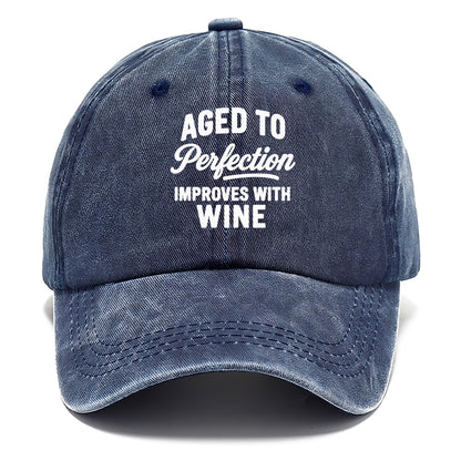 aged perfection wine Hat