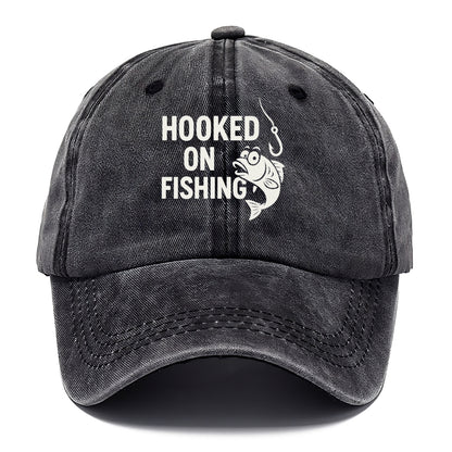 hooked on fishing Hat