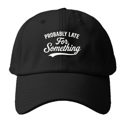 always late hat company Hat