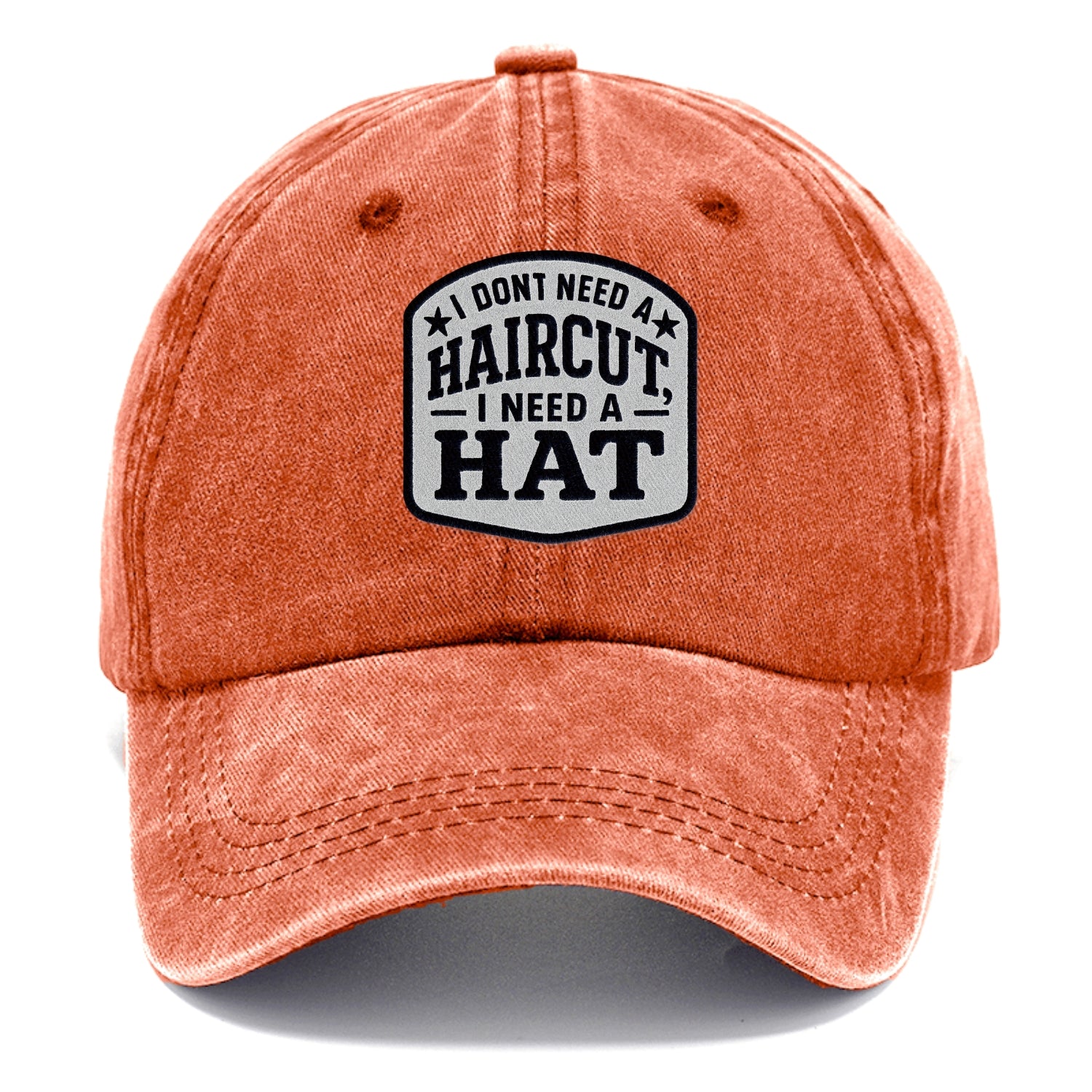 i dont need a haircut i need a hat Hat