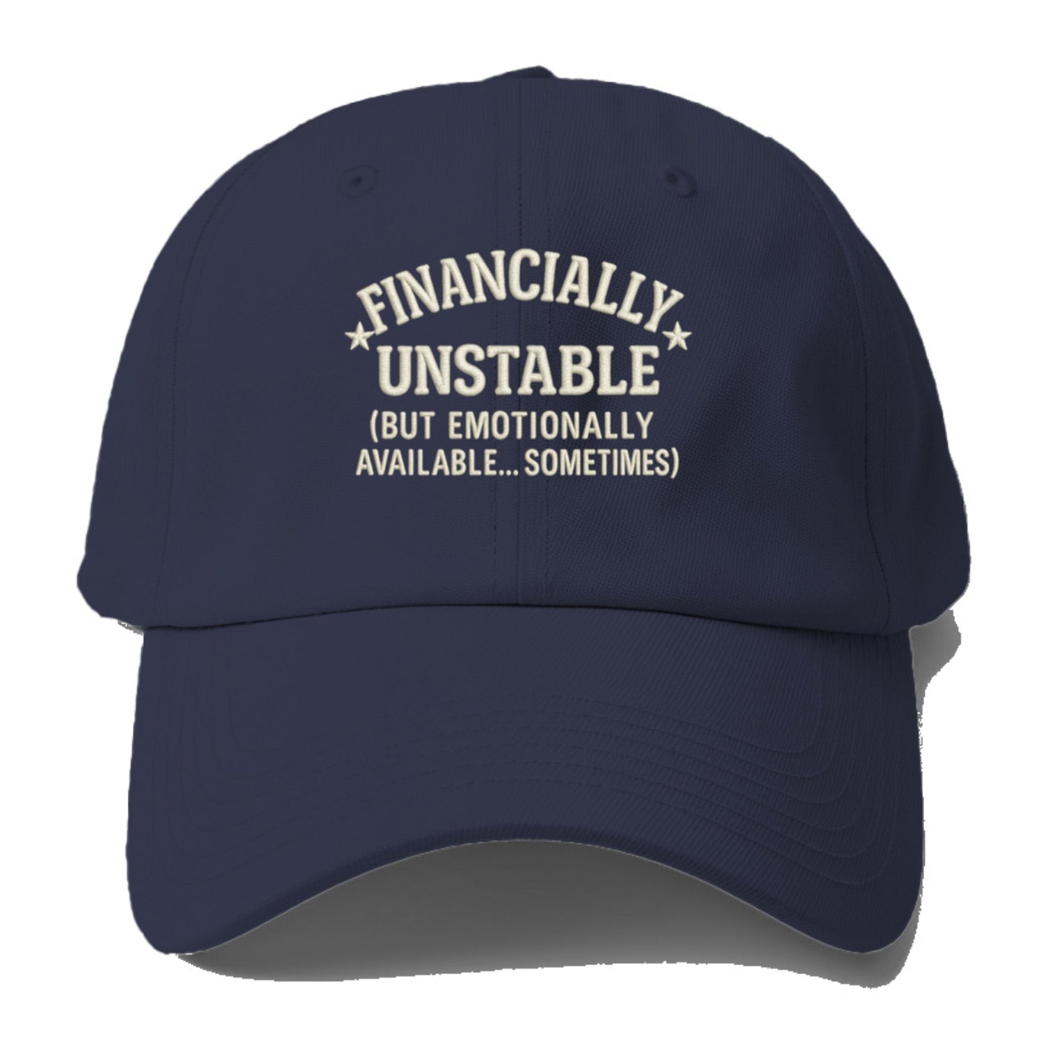 financially unstable but emotionally available sometimes Hat