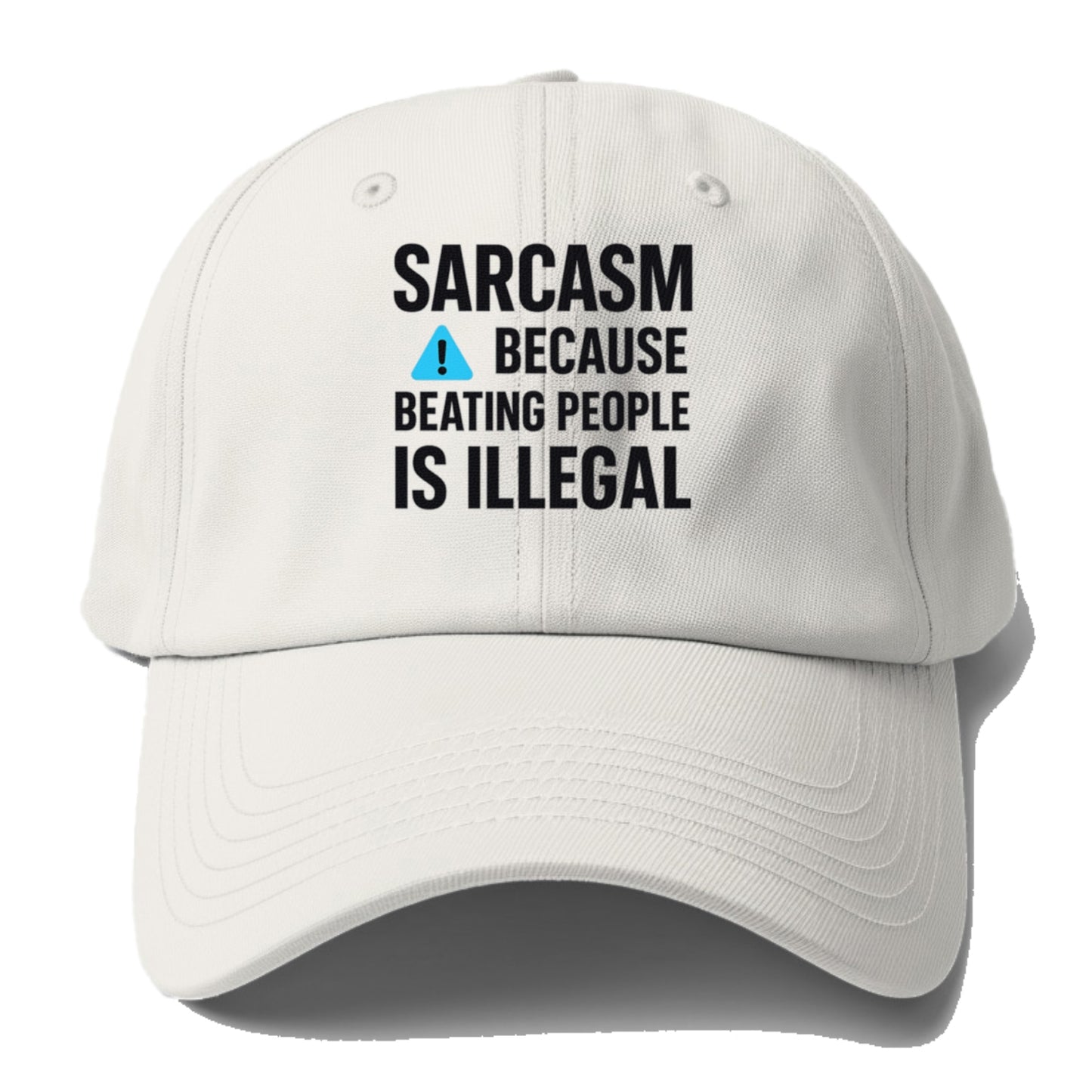 sarcasm because beating people Hat