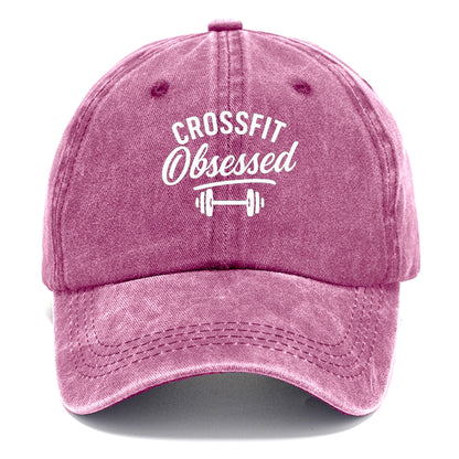 crossfit obsessed fitness graphic design Hat