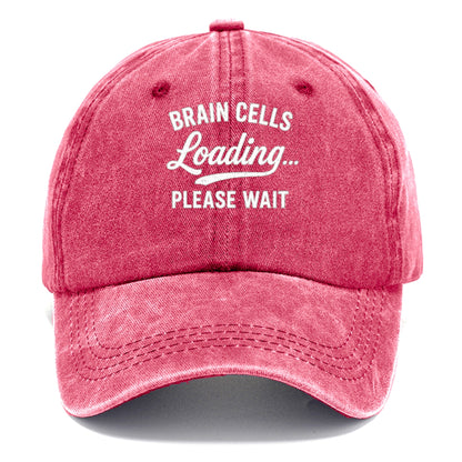 brain cells loading funny design Hat