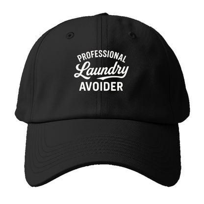 professional laundry avoider humor hat Hat