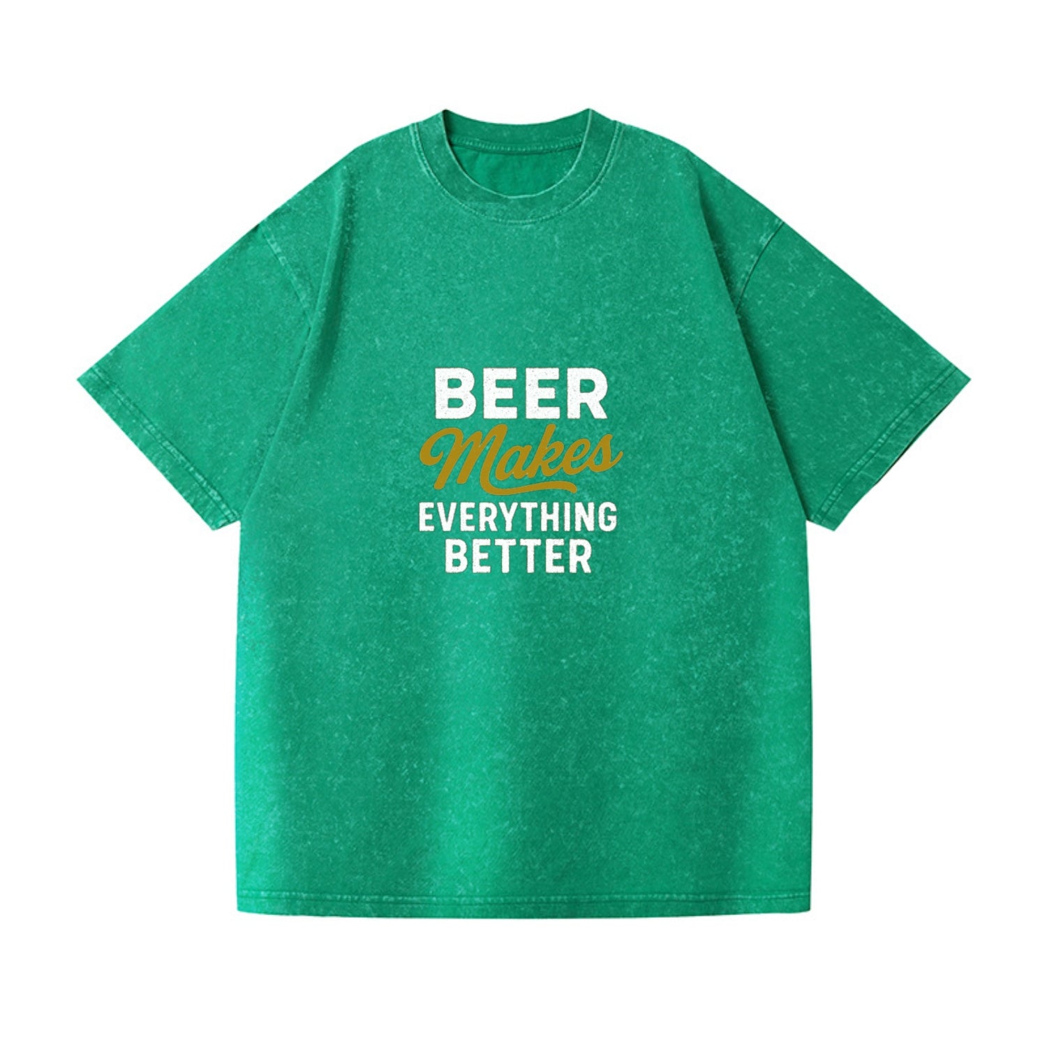 beer makes everything better hat Hat
