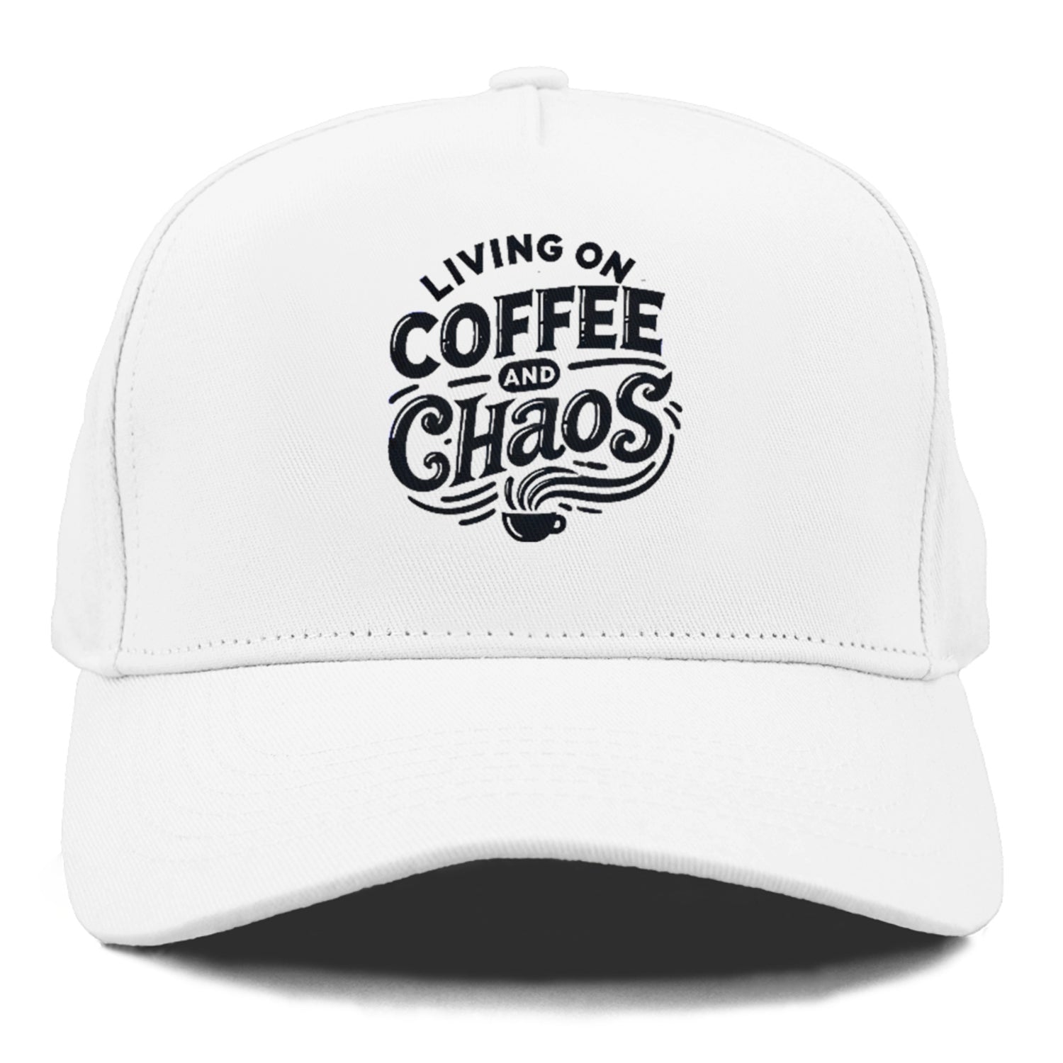 living on coffee and chaos Hat