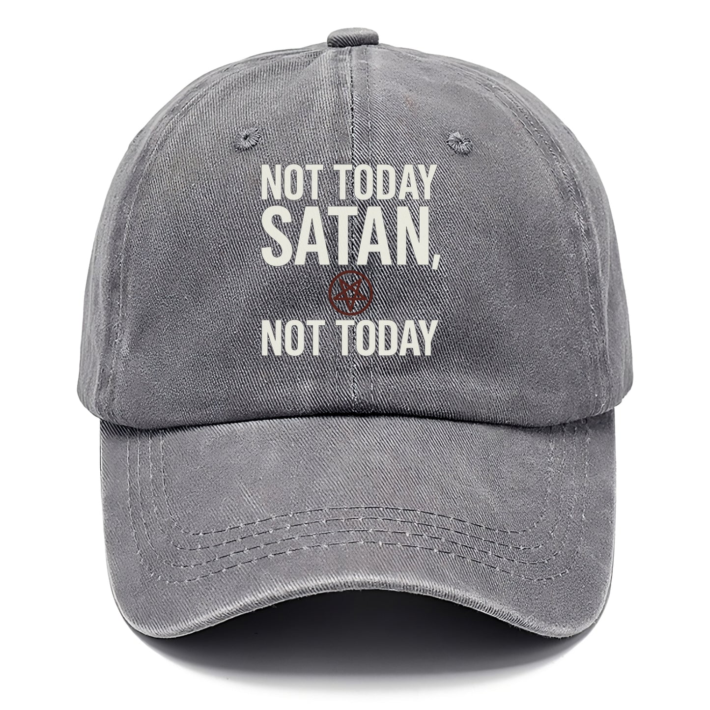 not today satan Hat