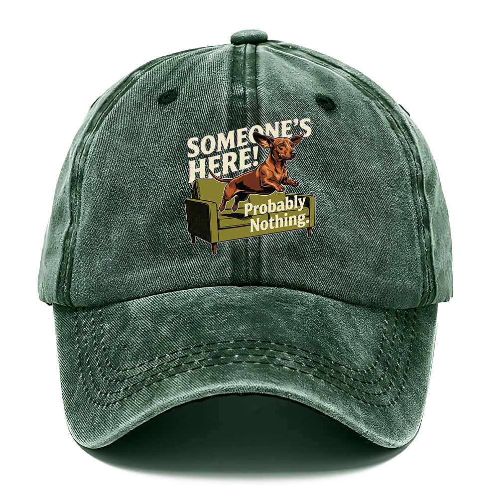 Someone's Here Dachshund Classic Cap