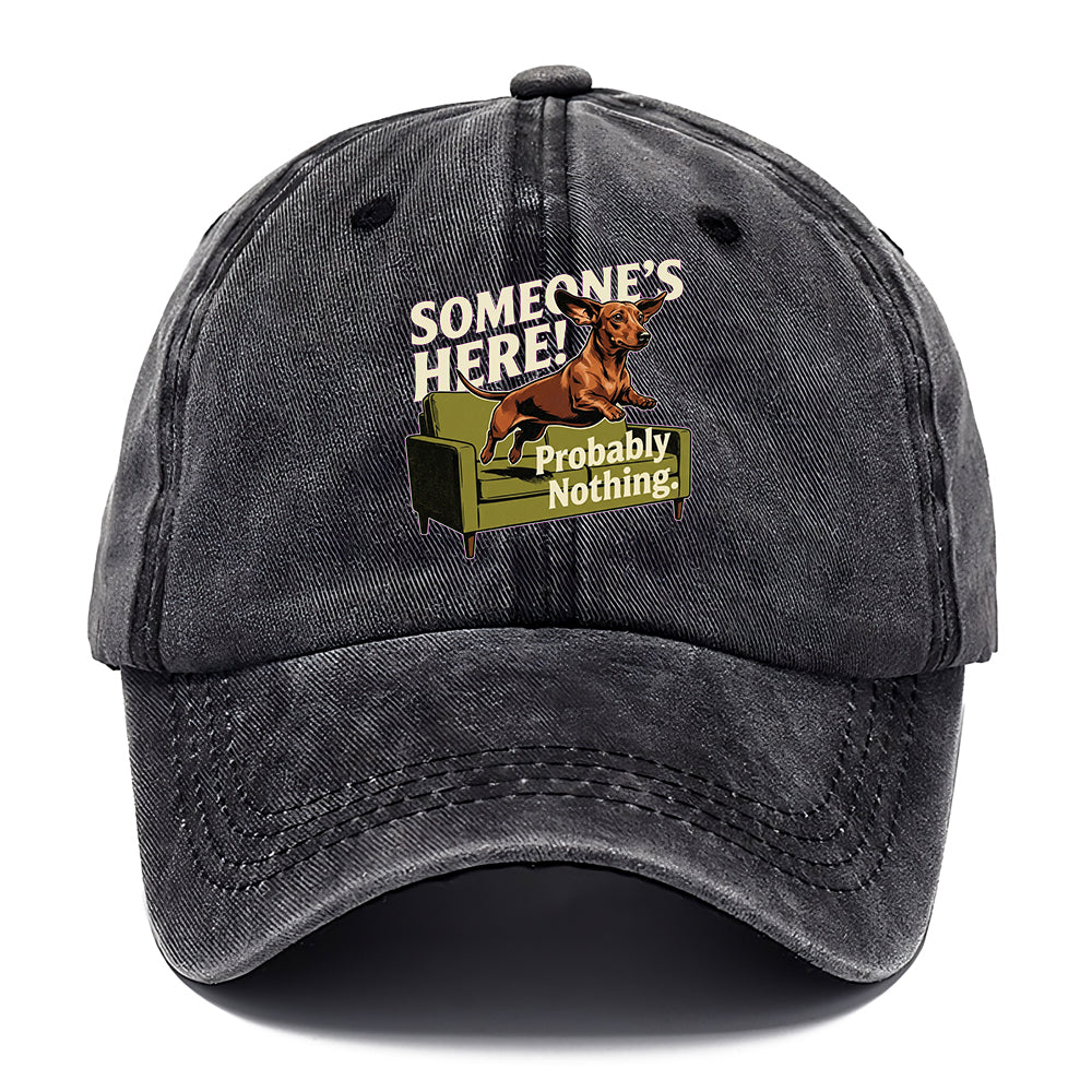 Someone's Here Dachshund Classic Cap
