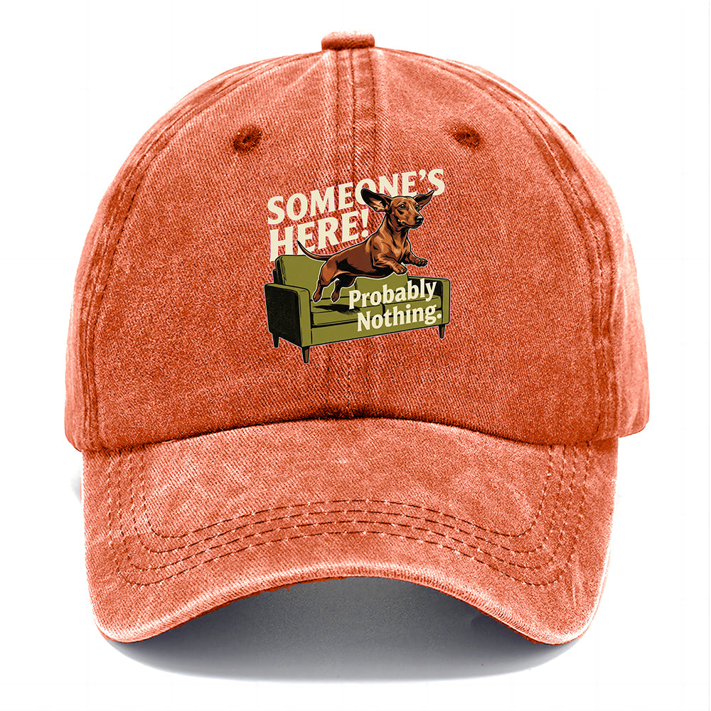 Someone's Here Dachshund Classic Cap