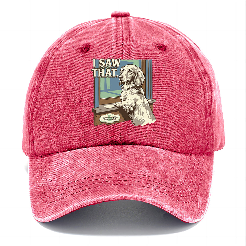 I Saw That Dog Classic Cap