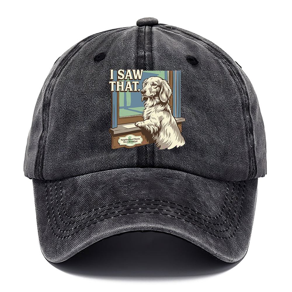I Saw That Dog Classic Cap