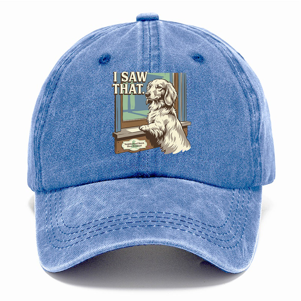 I Saw That Dog Classic Cap