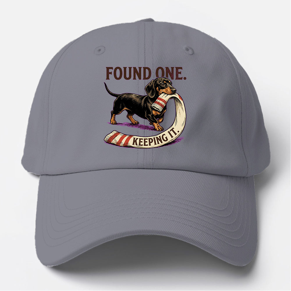 Found One Keeping It Baseball Cap