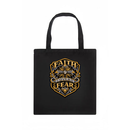 FAITH OVER FEAR - cross with text in gold , spiritual strength - Tote Bag - dark