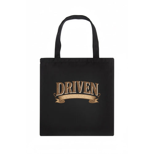 Bold typography design - DRIVEN - motivated, focused on goals - Tote Bag