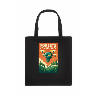Reforestation drone planting millions of trees - "Forests Coming Back" - nature - Tote Bag - dark