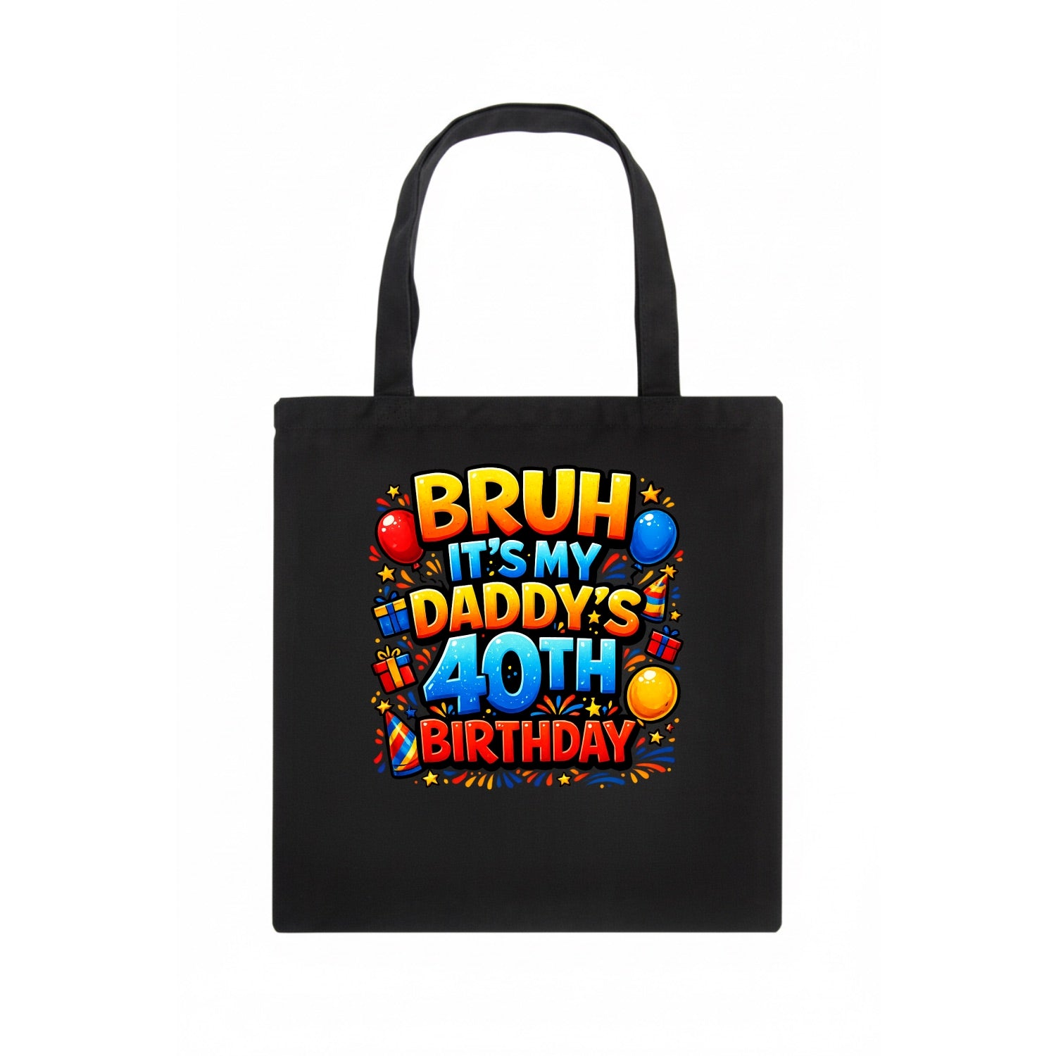 Daddy's 40th Birthday - Tote Bag - dark