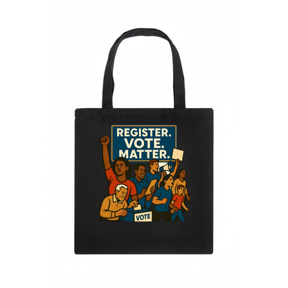 Voter registration drive bringing community together - "Register. Vote. Matter." - civic - Tote Bag - dark