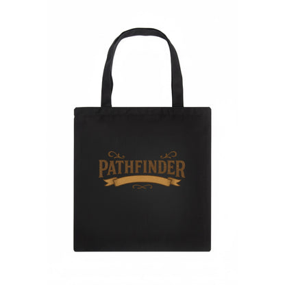 Bold typography design - "PATHFINDER" - finding the way, leading others - Tote Bag - dark