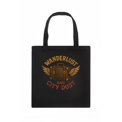 Wanderlust And City Dust  - Tote Bag - dark