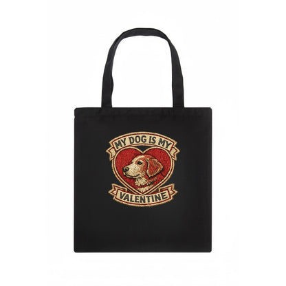 MY DOG IS MY VALENTINE - heart with dog in red , single pet owner - Tote Bag - dark