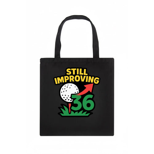 Handicap number getting higher with arrow - Still Improving - optimistic handicap - Tote Bag