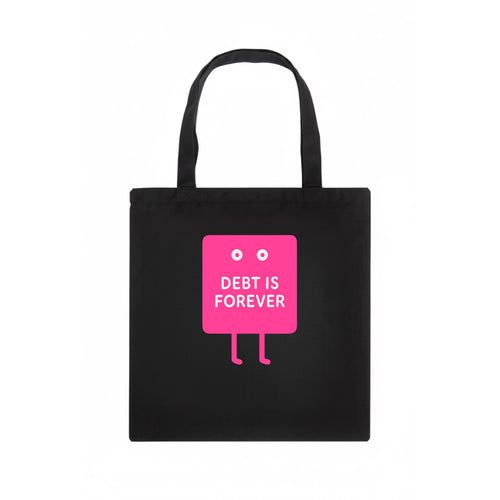 DEBT IS FOREVER | Immortal credit card - Tote Bag