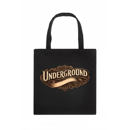 Bold typography design - "UNDERGROUND" - hidden scene, alternative - Tote Bag - dark