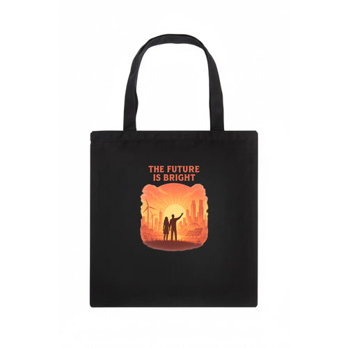 Sunrise over thriving sustainable city - The Future is Bright - optimistic vision - Tote Bag