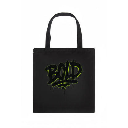 Bold typography design - "BOLD" - courageous, standing out - Tote Bag - dark