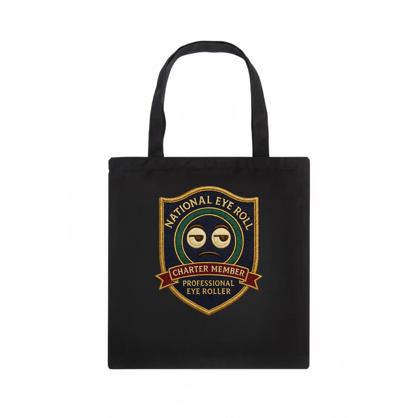 Crest with eye roll icon - "National Eye Roll Association - Charter Member" - - Tote Bag - dark