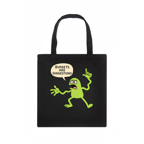 BUDGETS ARE SUGGESTIONS | Rebellious calculator - Tote Bag