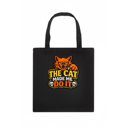 THE CAT MADE ME DO IT - mischievous cat in orange , blame the cat - Tote Bag - dark