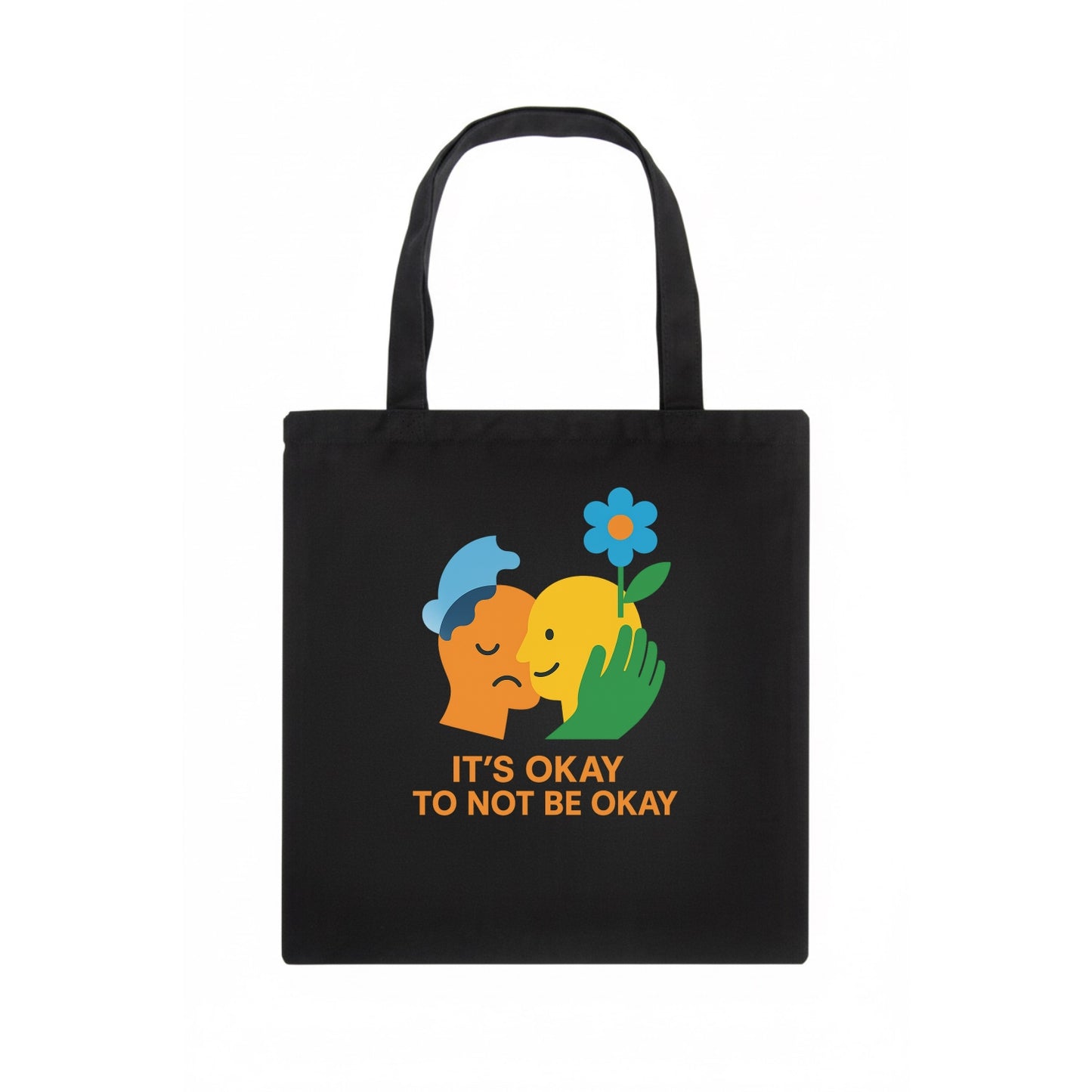 Mental health stigma fading as support grows - "It's Okay to Not Be Okay" - wellbeing - Tote Bag - dark