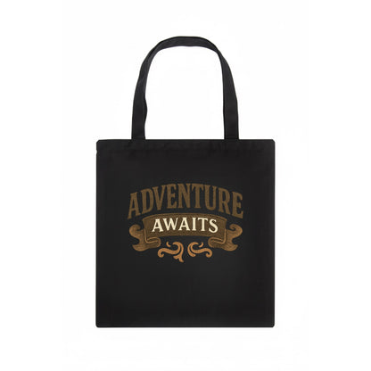Bold typography design - "ADVENTURE AWAITS" - excitement ahead, ready for anything - Tote Bag - dark