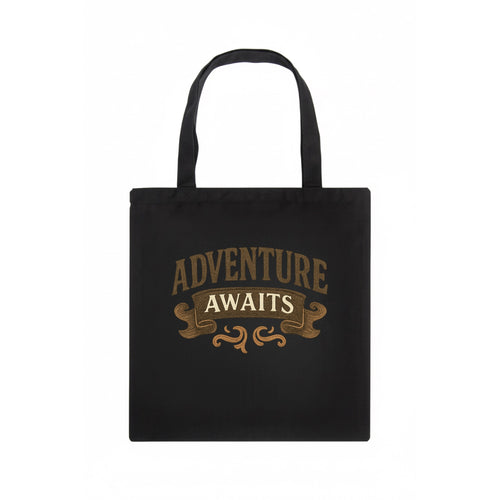Bold typography design - ADVENTURE AWAITS - excitement ahead, ready for anything - Tote Bag