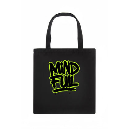 Bold typography design - "MINDFUL" - present awareness, conscious living - Tote Bag - dark