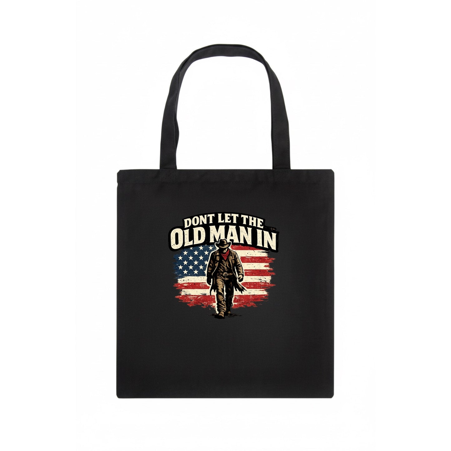 Dont Let The Old Man In - Tote Bag - dark