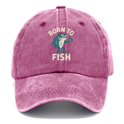 born to fish Hat